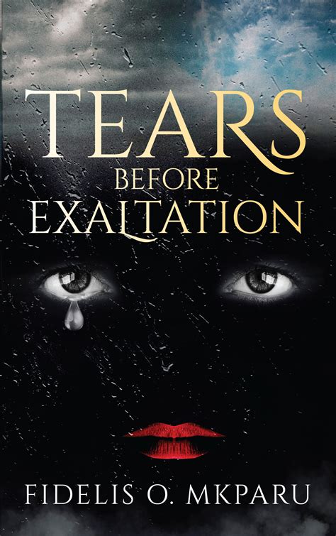 Tears Before Exaltation Doc
