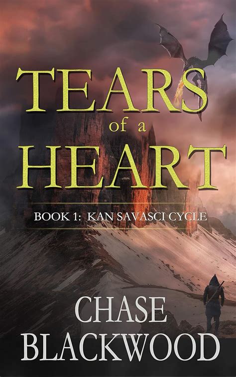 Tears of a Heart Book 1 Kan Savasci Cycle Volume 1 Epub