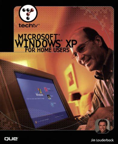 TechTV Microsoft(R) Windows XP for Home Users Doc