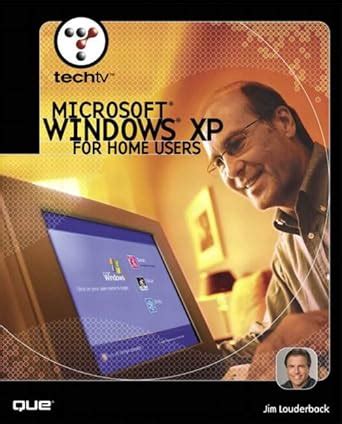 TechTV Microsoft(R) Windows XP for Home Users Doc