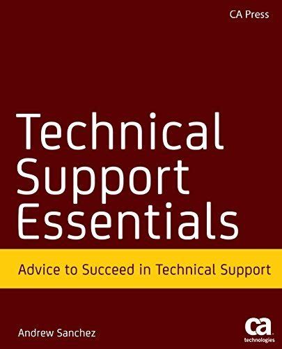 Technical Support Essentials Advice to Succeed in Technical Support PDF