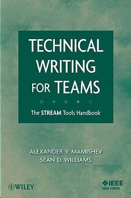 Technical Writing for Teams The STREAM Tools Handbook Kindle Editon
