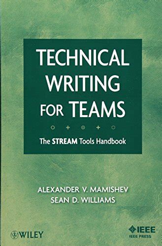 Technical Writing for Teams The STREAM Tools Handbook Kindle Editon