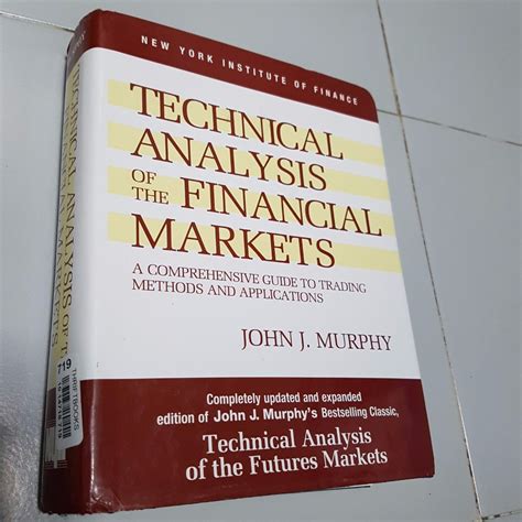 Technical.Analysis.of.the.Financial.Markets.A.Comprehensive.Guide.to.Trading.Methods.and.Applications Ebook Epub