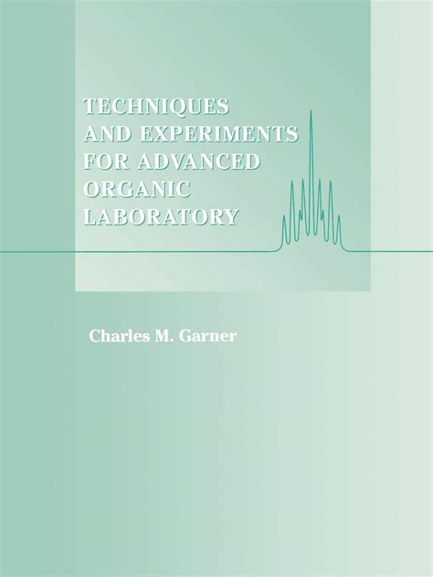 Techniques and Experiments for Advanced Organic Laboratory Epub