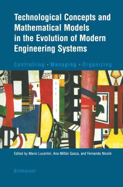 Technological Concepts and Mathematical Models in the Evolution of Modern Engineering Systems Contro Doc