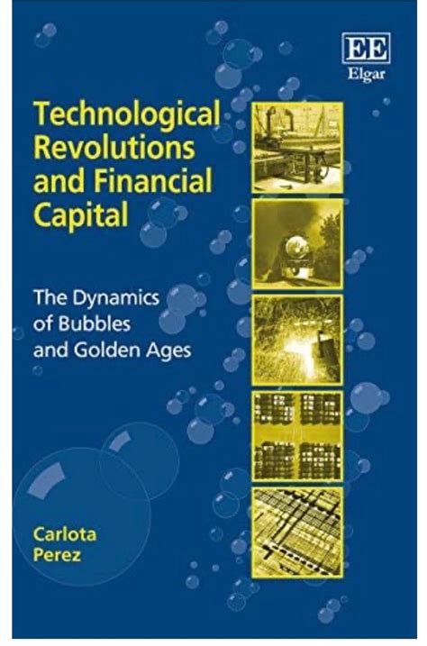 Technological Revolutions and Financial Capital Ebook PDF