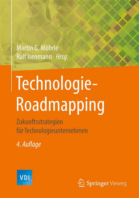 Technologie-Roadmapping Zukunftsstrategien fÃ¼r Technologieunternehme 3rd Edition Kindle Editon