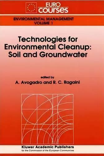 Technologies for Environmental Cleanup Soil and Groundwater PDF