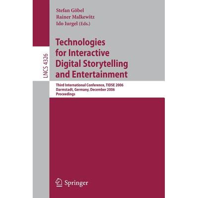 Technologies for Interactive Digital Storytelling and Entertainment Third International Conference Kindle Editon