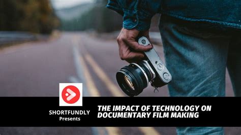 Technology's Impact on Filmmaking