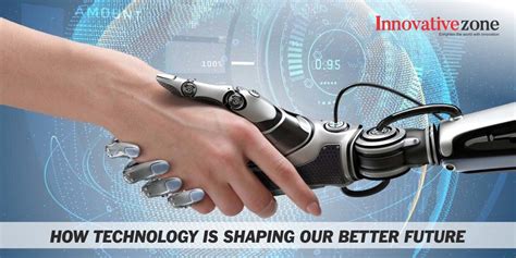 Technology: Shaping the Future, Empowering the Present