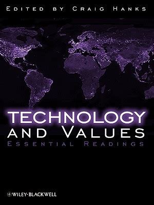 Technology And Values: Essential Readings Ebook PDF