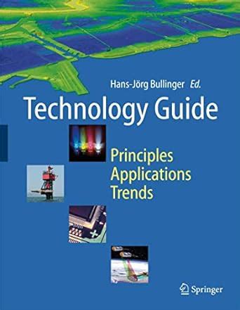 Technology Guide Principles - Applications - Trends Doc