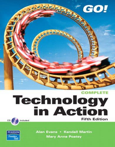 Technology In Action Complete Version Skills for Success Using Microsoft Office 2007 Skills for Success with Windows 7 Getting Started myitlab Trial CD Spring 2011 Package 7th Edition PDF
