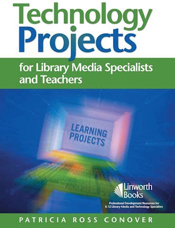 Technology Projects for Library Media Specialist and Teachers Books PDF