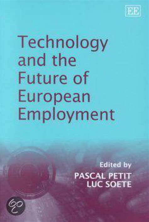 Technology and the Future of European Employment Kindle Editon