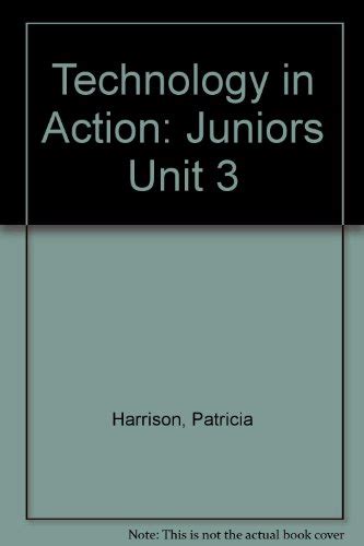 Technology in Action Juniors Unit 3 Doc