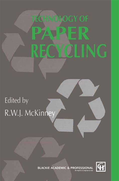 Technology of Paper Recycling 1st Edition Kindle Editon