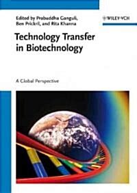 Technology.Transfer.in.Biotechnology.A.Global.Perspective Kindle Editon