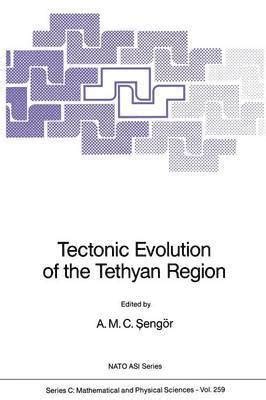 Tectonic Evolution of the Tethyan Region Kindle Editon