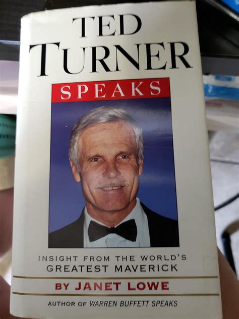 Ted Turner Speaks Insights from the World's Greatest Maverick PDF