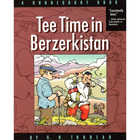 Tee Time in Berzerkistan A Doonesbury Book Reader