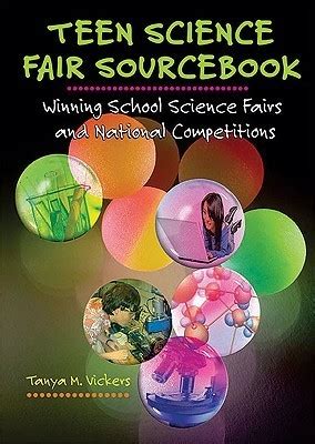 Teen Science Fair Sourcebook: Winning School Science Fairs and National Competitions (Prime Single T Reader