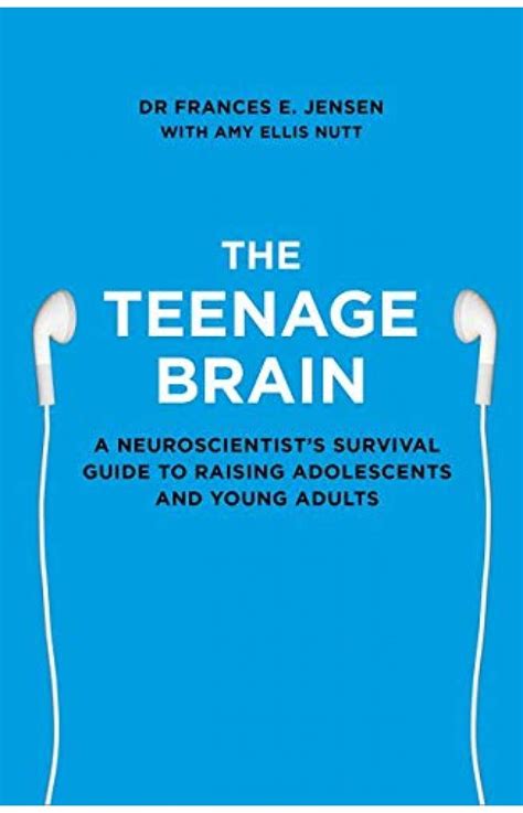 Teenage Brain Neuroscientists Survival Adolescents Kindle Editon