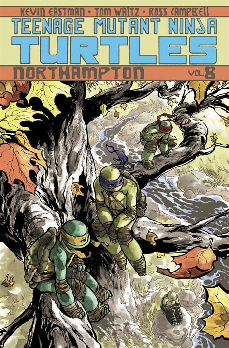 Teenage Mutant Ninja Turtles Volume 8 Northampton Teenage Mutant Ninja Turtles Graphic Novels Epub