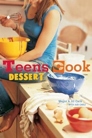 Teens Cook Dessert Reader