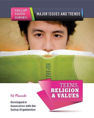 Teens Religion and Values Gallup Youth Survey Major Issues and Tr