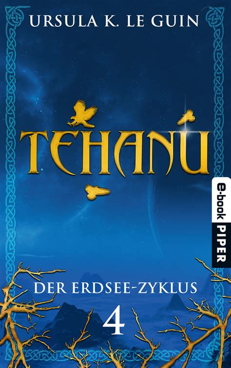 Tehanu Der Erdsee-Zyklus 4 German Edition Kindle Editon