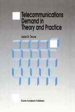 Telecommunications Demand in Theory and Practice 1st Edition Kindle Editon