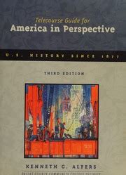 Telecourse Guide For America in Perspective U.S. History Since 1877 Kindle Editon