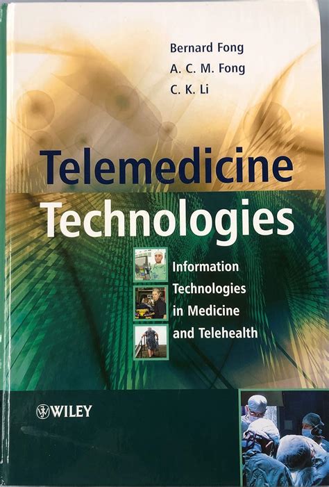 Telemedicine Technologies Information Technologies in Medicine and Telehealth Doc