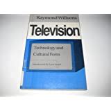 Television Technology and Cultural Form Routledge Classics Volume 124 PDF
