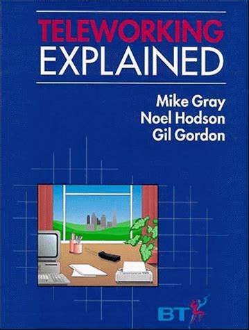 Teleworking Explained Kindle Editon