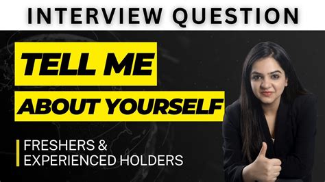 Tell About Yourself in Interview for Freshers: 10,000 Character Guide