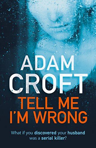 Tell Me I m Wrong A gripping psychological thriller with a killer twist PDF