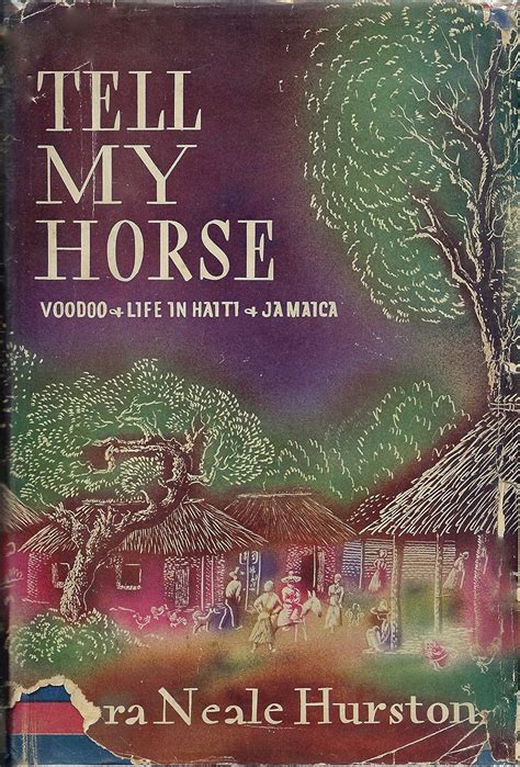 Tell My Horse Voodoo and Life in Haiti and Jamaica Epub