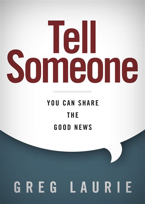 Tell Someone You Can Share the Good News Epub