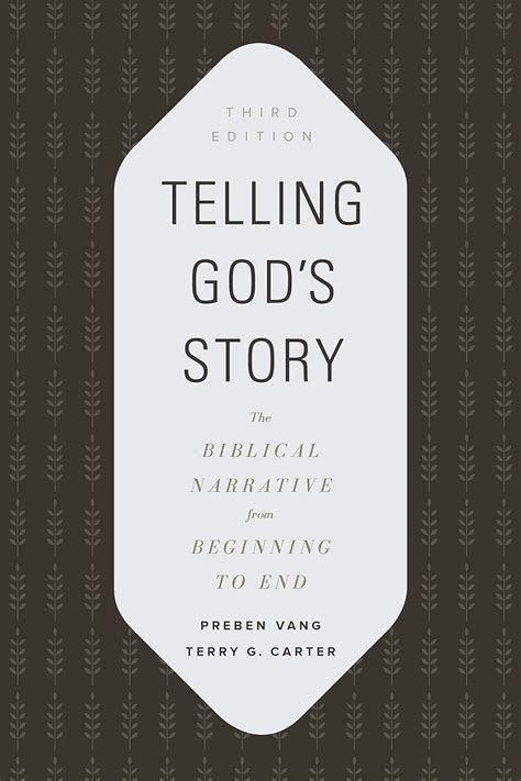 Telling God's Story The Biblical Narrative from Beginning t Epub