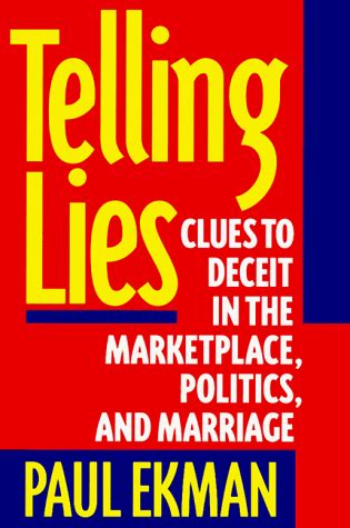Telling Lies Clues to Deceit in the Marketplace Kindle Editon