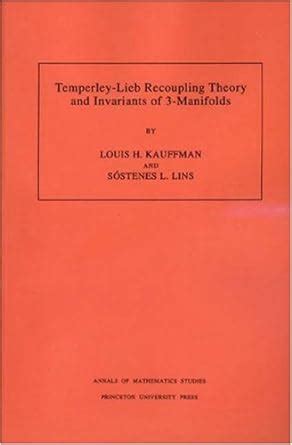 Temperley-Lieb Recoupling Theory and Invariants of 3-Manifolds Epub