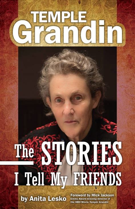 Temple Grandin The Stories I Tell My Friends Epub