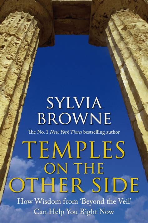 Temples On The Other Side How Wisdom from Beyond the Veil Can Help You Right Now Reader