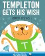 Templeton Gets His Wish Hyperion Picture Book eBook