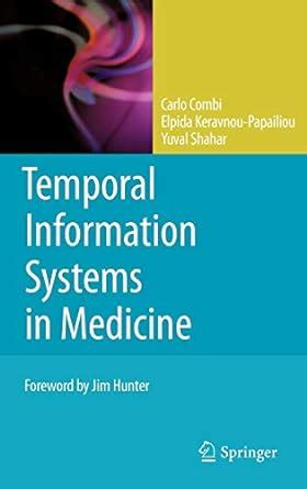 Temporal Information Systems in Medicine 1st Edition Kindle Editon