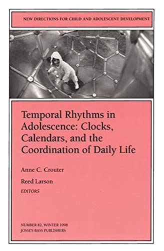 Temporal Rhythms in Adolescence : Clocks Epub